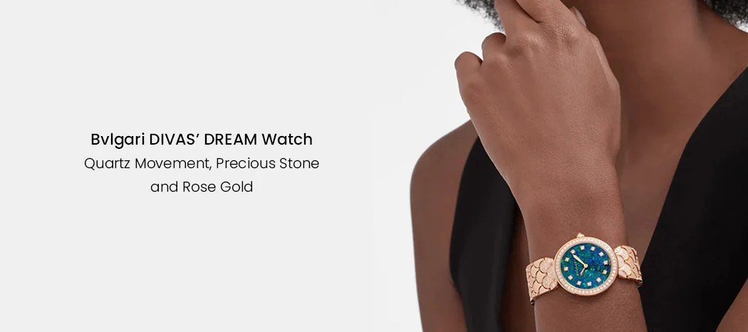 Bvlgari DIVAS’ DREAM Watch