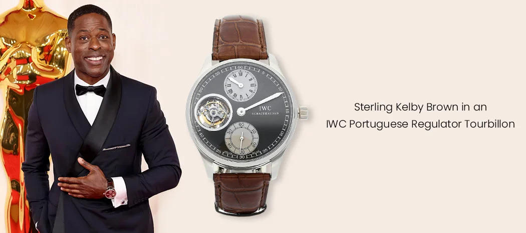STERLING KELBY BROWN IN IWC PORTUGESE REGULATOR TOURBILLON