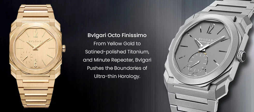 Bvlgari Octo Finissimo