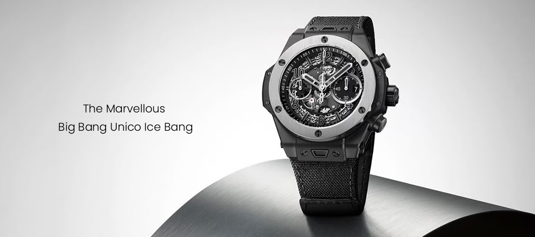 Hublot Big Bang Unico Ice Bang Collection