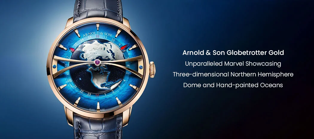 Arnold & Son Globetrotter Gold