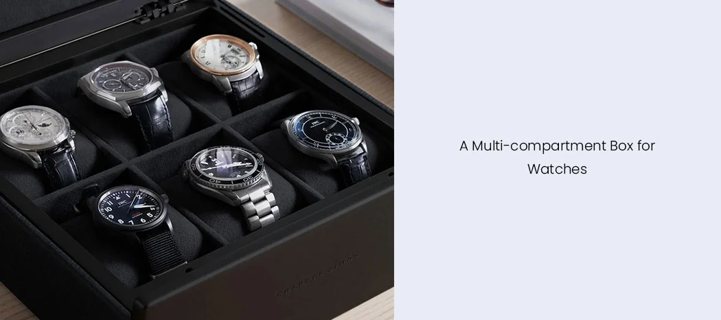 Store Your Watch with Care