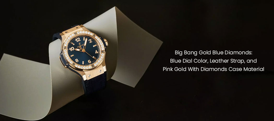 HUBLOT: Big Bang Gold Blue Diamonds