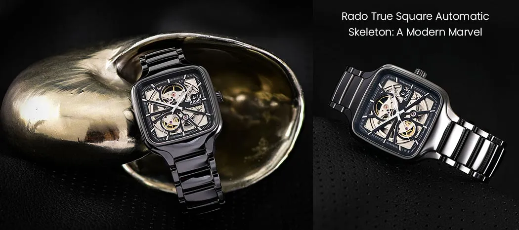 Rado True Square Automatic Skeleton