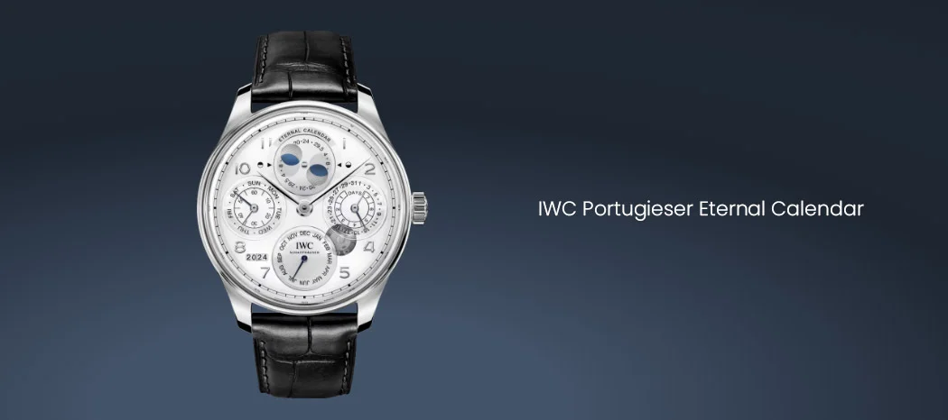 IWC Portugieser Eternal Calendar