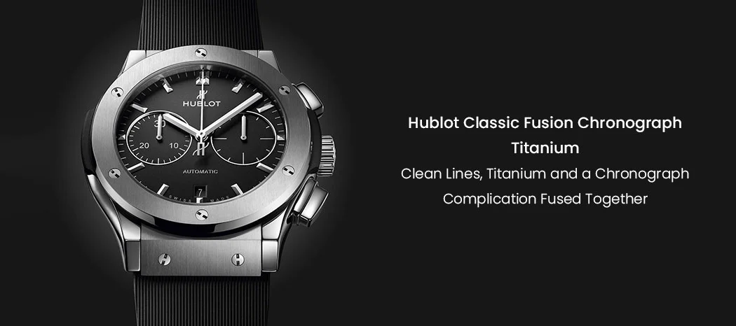 Hublot Classic Fusion Chronograph Titanium