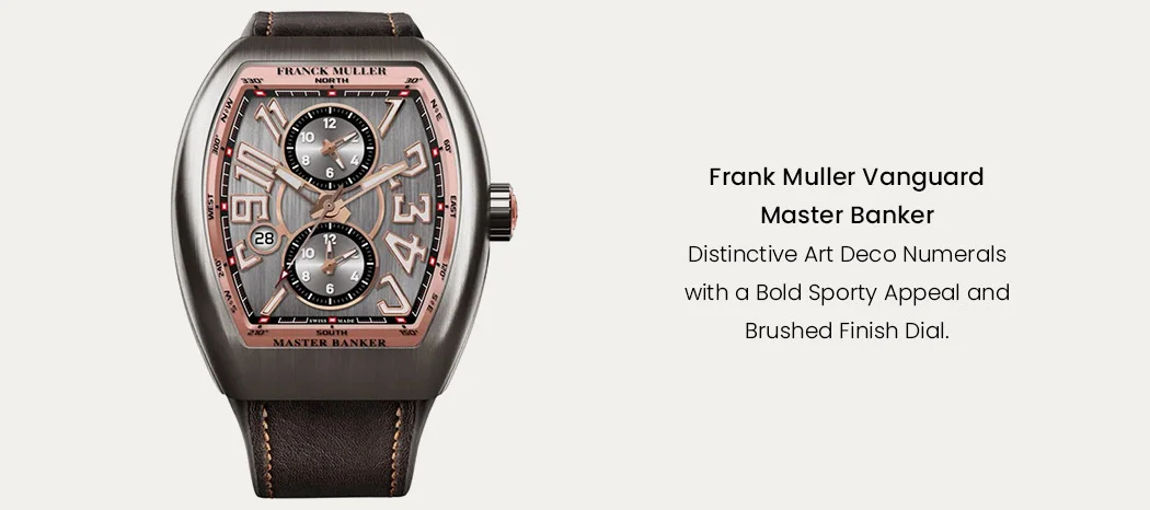 Frank Muller Vanguard Master Banker