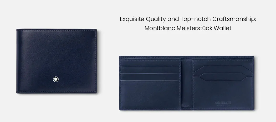 Exquisite Quality and Top-notch Craftsmanship: Montblanc Meisterstück Wallet