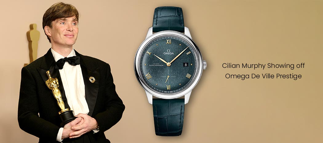 CILIAN MURPHY SHOWING OFF OMEGA DE VILLE PRESTIGE