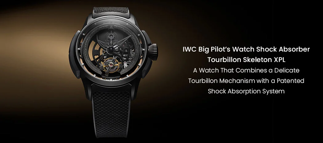 IWC Big Pilot’s Watch Shock Absorber Tourbillon Skeleton XPL