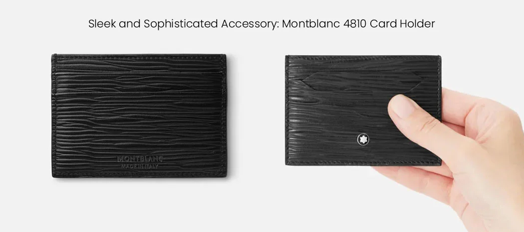 Sleek and Sophisticated Accessory: Montblanc 4810 Card Holder
